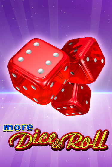 Слот More Dice & Roll в демо-режиме от Amusnet Interactive в Champion Slots Casino
