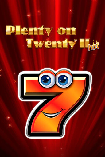 Слот Plenty on Twenty II Hot в демо-режиме от Greentube в Champion Slots Casino