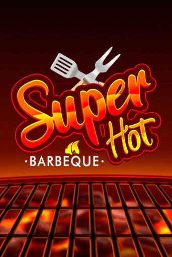 Слот Super Hot BBQ 50 в демо-режиме от Zeusplay в Champion Slots Casino